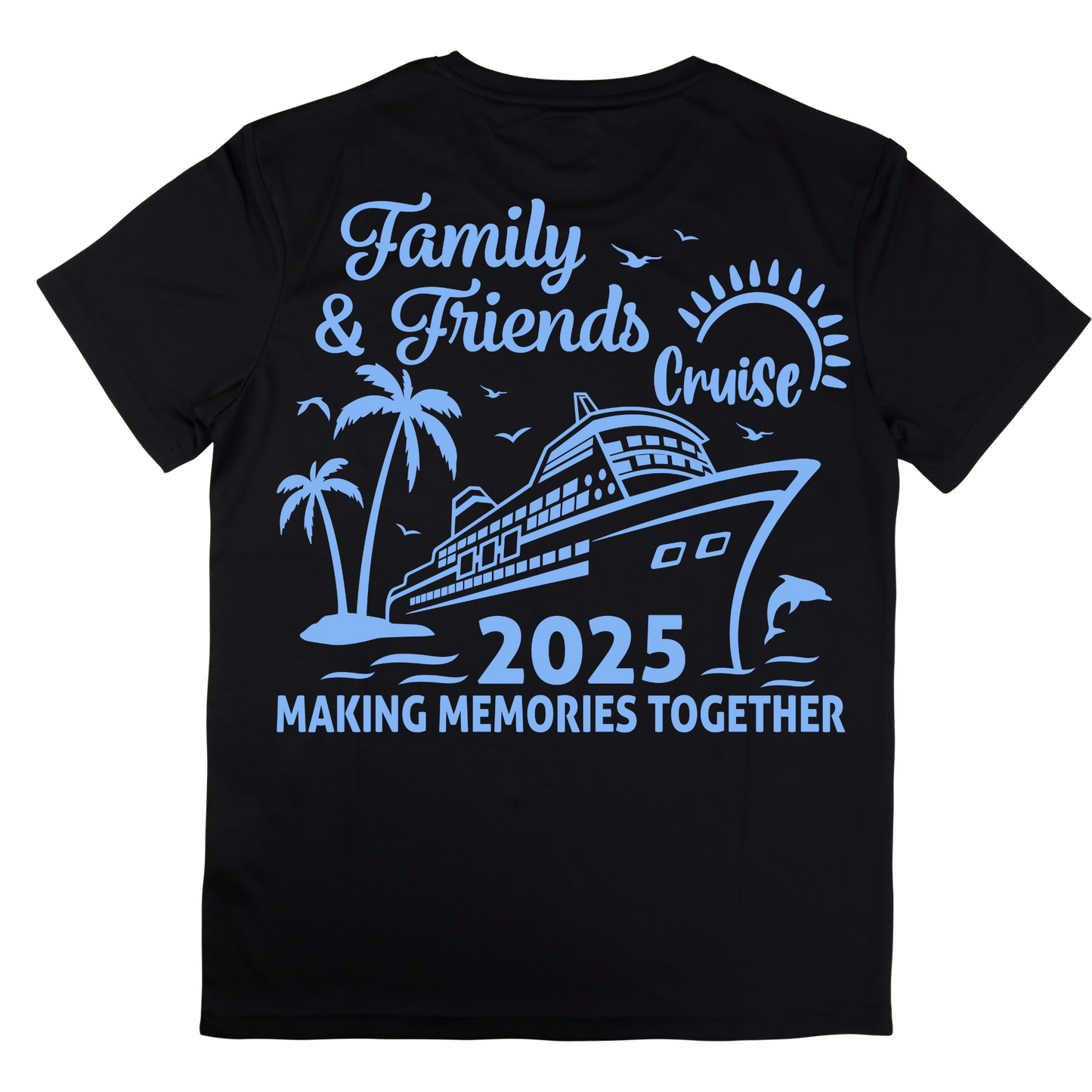 2025 Family and Friends Cruise Shirt