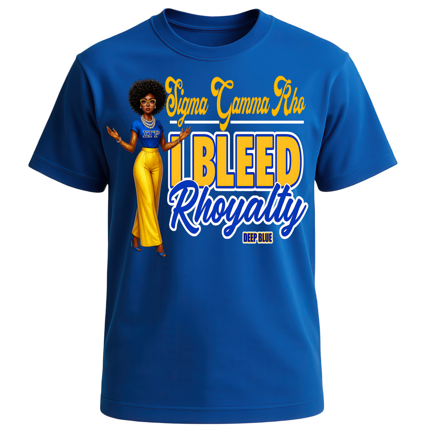 I Bleed Rhoyalty Sigma Gamma Rho Shirt
